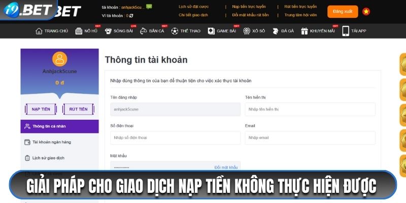 Hướng Dẫn Các Bước Nạp Tiền I9BET Cực Đơn Giản Cho Tân Binh