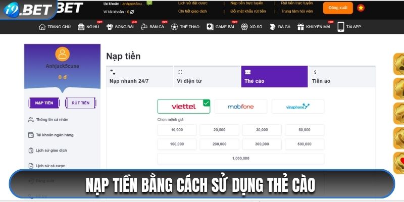 Hướng Dẫn Các Bước Nạp Tiền I9BET Cực Đơn Giản Cho Tân Binh